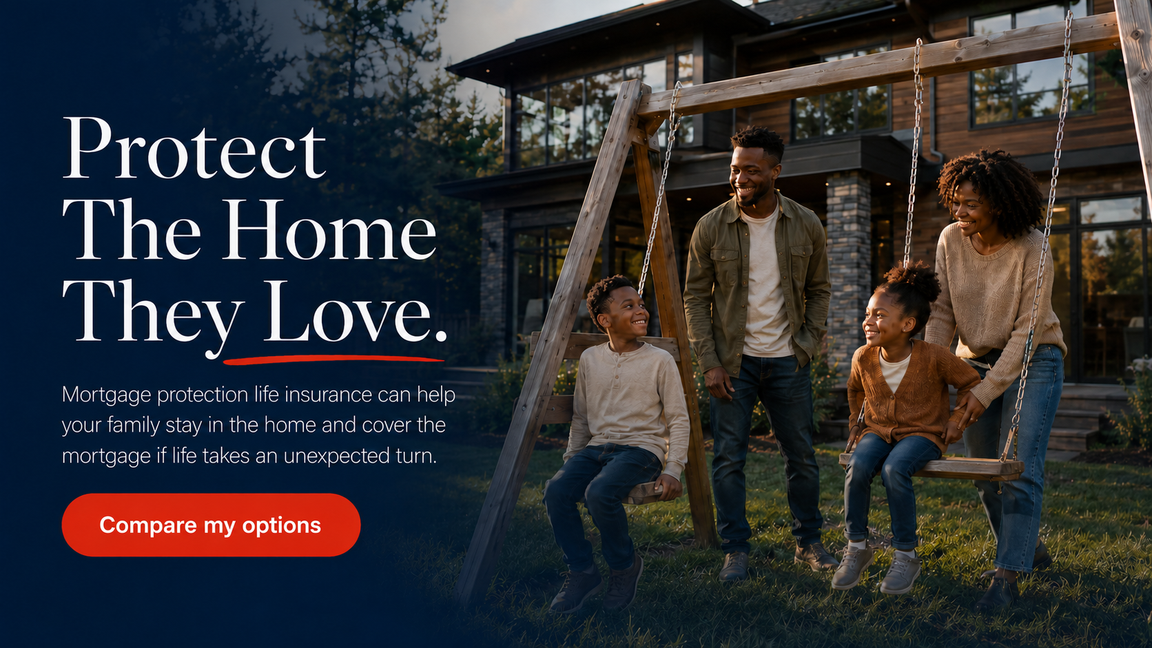 Protect The Home They Love mortgage protection hero banner with a Compare my options call-to-action.